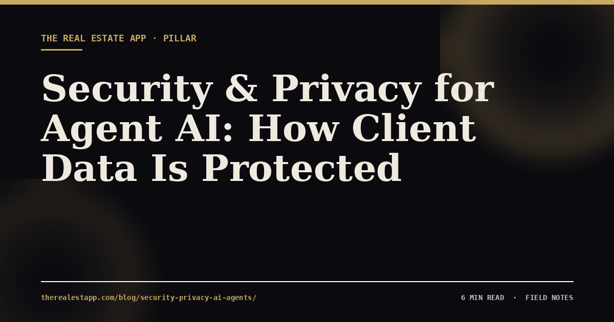 Security & Privacy for Agent AI: How Client Data Is Protected
